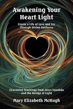 Awakening Your Heart Light