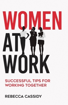 Paperback Women at Work: Successful Tips for Working Together Book