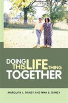 Paperback Doing This Life Thing Together Book