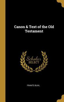 Hardcover Canon & Text of the Old Testament Book