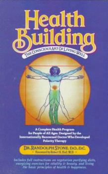 Paperback Health Building: The Conscious Art of Living Well Book