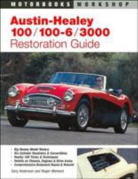 Paperback Austin-Healey 100, 100-6, 3000 Restoration Guide Book