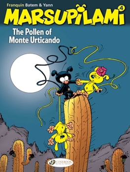 Le pollen du Monte Urticando - Book #4 of the Marsupilami