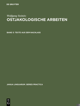 Hardcover Ostjakologische Arbeiten, Band 3, Texte aus dem Nachlass [German] Book