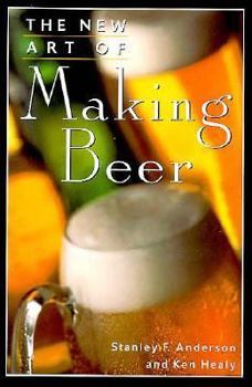 Mass Market Paperback The New Art of Making Beer Book