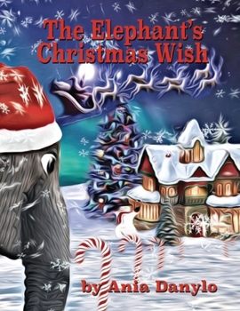 Paperback The Elephant's Christmas Wish Book