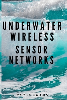 Paperback Underwater Wireless Sensor Networks Book