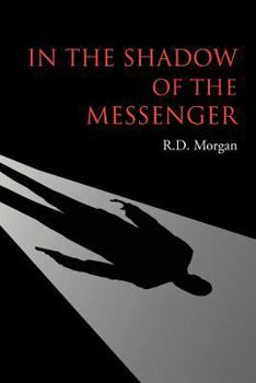 Paperback In the Shadow of the Messenger Book