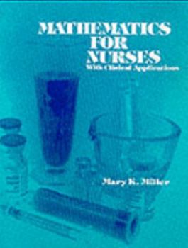 Hardcover Mathematics for Nurses with Clinical Applications Book