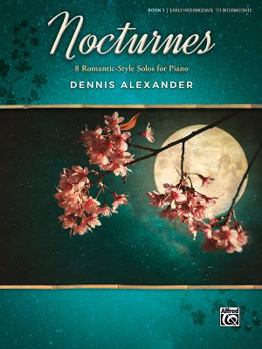 Paperback Nocturnes, Bk 1: 8 Romantic-Style Solos for Piano Book