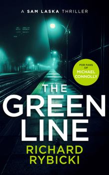 The Green Line: A Sam Laska Crime Thriller