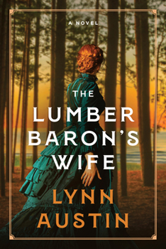 Hardcover The Lumber Baron's Wife Book