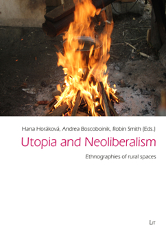 Ethnography of Rural Spaces: Between Utopia and Neoliberalism