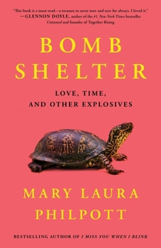 Hardcover Bomb Shelter: Love, Time, and Other Explosives Book