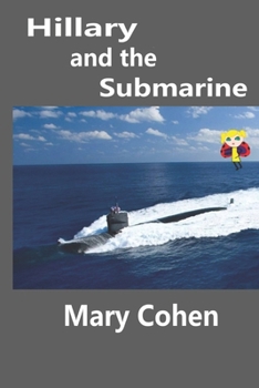 Paperback Hillary and the Submarine: With Mixed Media Book