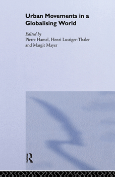 Hardcover Urban Movements in a Globalising World Book