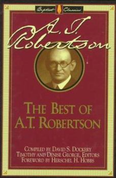 Hardcover The Best of A.T. Robertson Book
