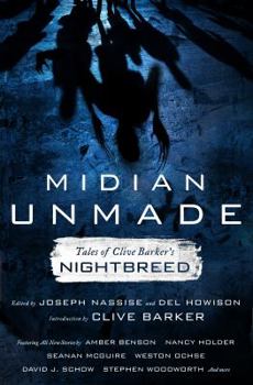 Hardcover Midian Unmade: Tales of Clive Barker's Nightbreed Book
