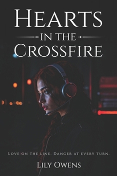 Paperback Hearts in the Crossfire Book