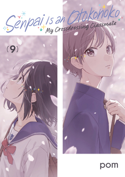 Paperback Senpai Is an Otokonoko: My Crossdressing Classmate 9 Book