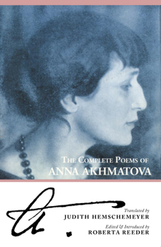 Paperback The Complete Poems of Anna Akhmatova Book