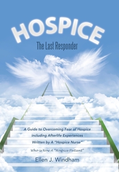 Hardcover Hospice: The Last Responder Book
