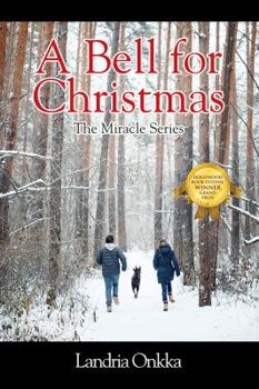 Paperback A Bell for Christmas: The Miracle Series Book