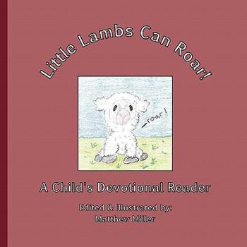 Paperback Little Lambs Can Roar! Book