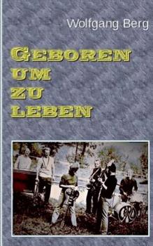 Paperback Geboren um zu leben [German] Book