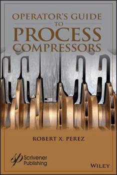 Hardcover Operator's Guide to Process Compressors Book