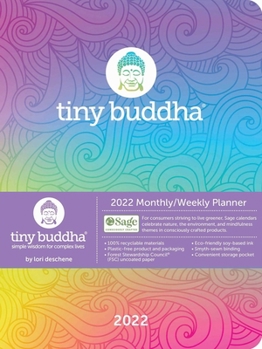 Calendar Tiny Buddha 2022 Monthly/Weekly Planner Calendar: Simple Wisdom for Complex Lives Book