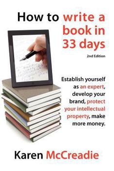 Paperback How to Write a Book in 33 Days Book