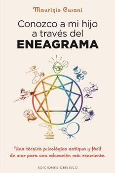 Paperback Conozco a Mi Hijo a Traves del Eneagrama [Spanish] Book