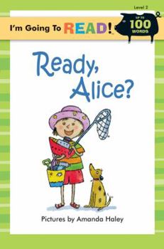 Paperback I'm Going to Read® (Level 2): Ready, Alice? (I'm Going to Read® Series) Book