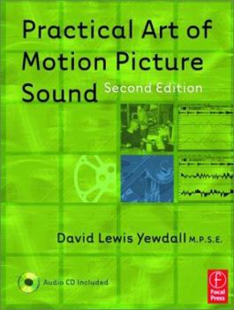 Paperback Practical Art of Motion Picture Sound Book