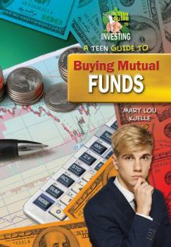 Library Binding A Teen Guide to Buying Mutual Funds Book