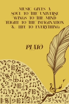 Paperback Music Gives A Soul to The Universe Wings to The Mind and Flight to the Imagination & Life to Everything: Sheet music book DIN-A5 with 100 pages of emp Book