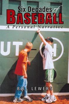 Paperback Six Decades of Baseball: A Personal Narrative Book