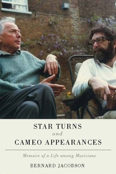 Hardcover Star Turns and Cameo Appearances: Memoirs of a Life Among Musicians Book