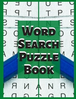 Word Search Puzzle Book: Word Puzzles With Hidden Messages, Brain Workouts Variety Puzzles, They’re just like word search puzzles but ... activities for many hours of entertainment