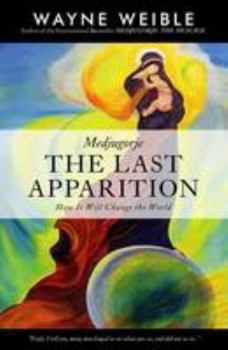 Paperback Medjugorie: The Last Apparition Book