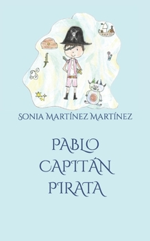 Paperback Pablo capitán pirata [Spanish] Book