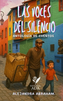 Paperback Las voces del silencio: Antología de cuentos [Spanish] Book