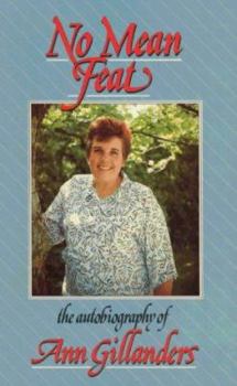 Paperback No Mean Feat: The Autobiography of Ann Gillanders Book
