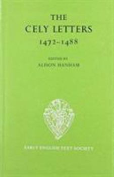 Hardcover The Cely Letters, 1472-1488 Book