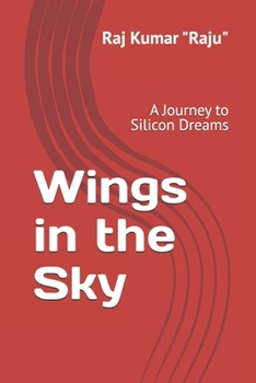Wings in the Sky: A Journey to Silicon Dreams