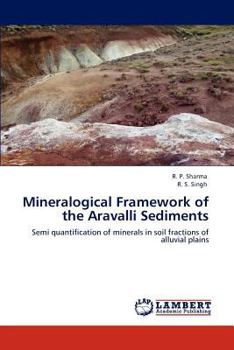 Paperback Mineralogical Framework of the Aravalli Sediments Book