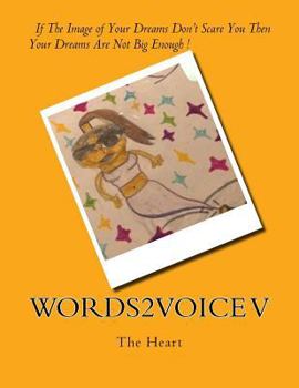 Paperback Words2Voice V: The Heart Book