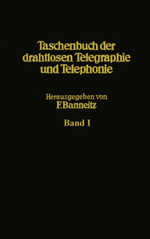 Paperback Taschenbuch Der Drahtlosen Telegraphie Und Telephonie [German] Book
