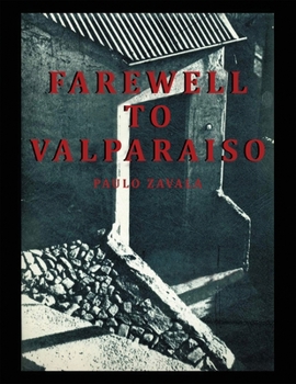 Paperback Farewell to Valparaiso Book